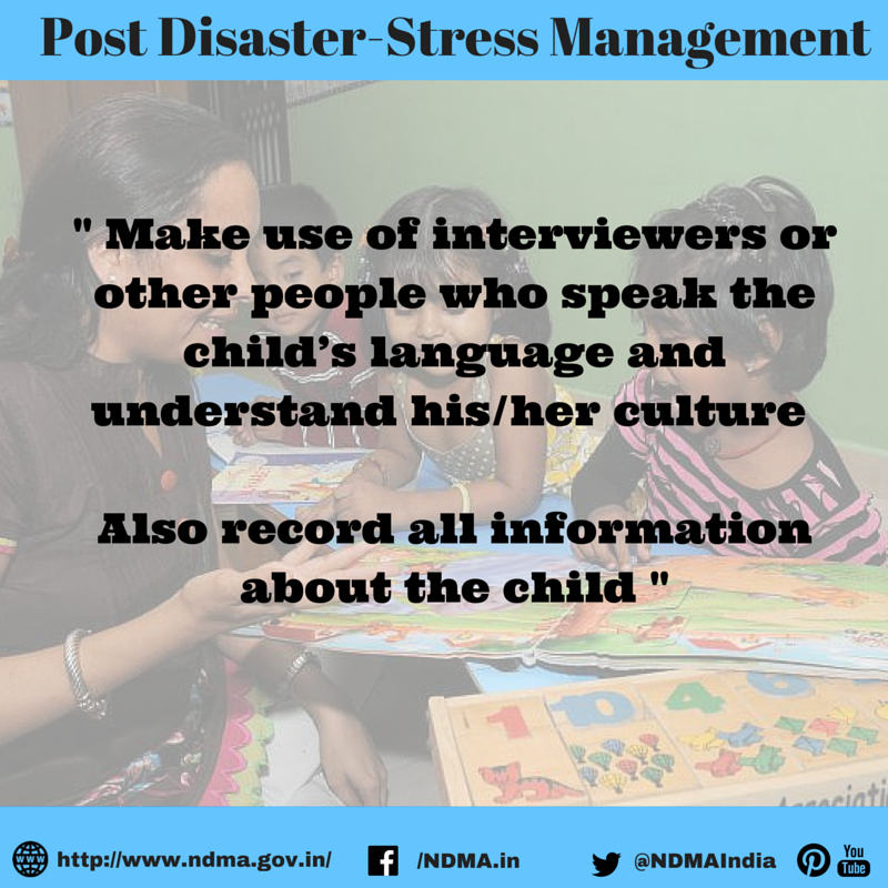 Make use of interviewers for other people who speak the child’s language and understand his/her culture 